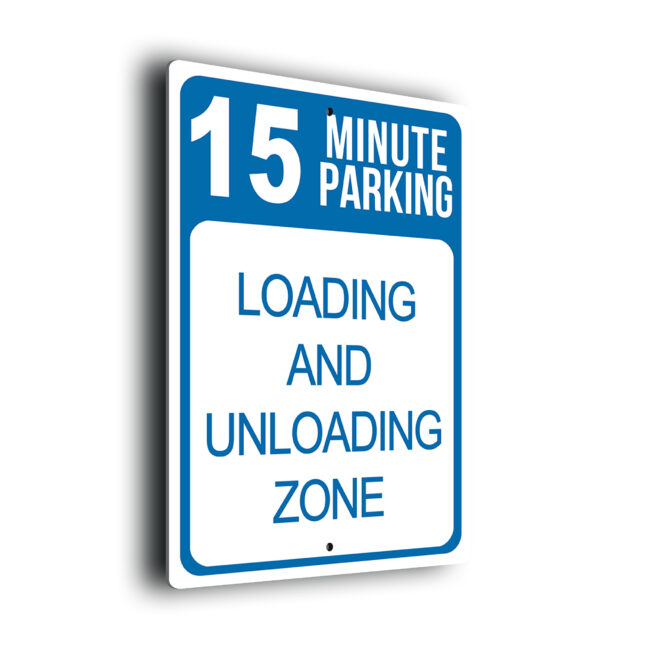 15 Minute Parking Sign P15L275-Blue 15 Minute Parking Loading Unloading Zone Sign