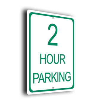 2 Hour Parking Sign