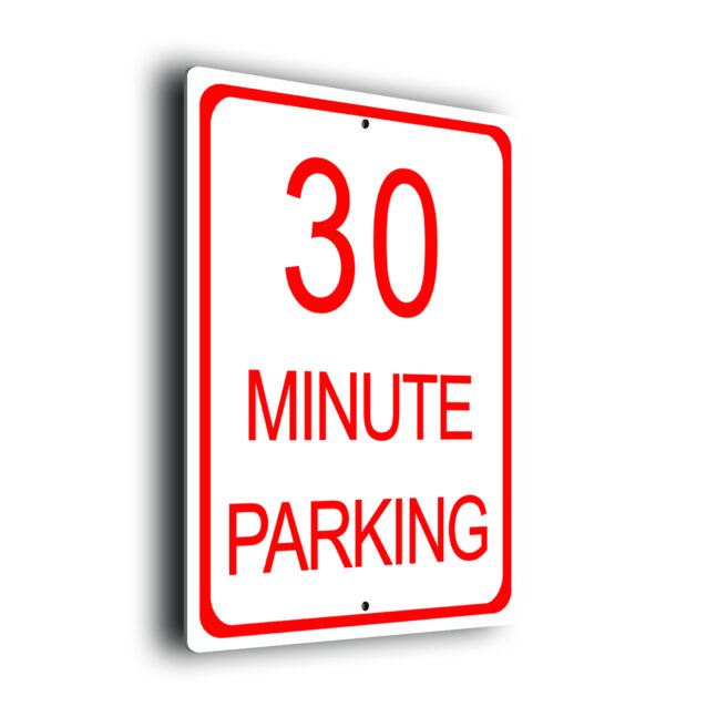 30 Minute Parking Sign