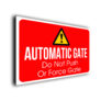 Red Automatic Gate Sign