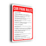 Car Park Rules Sign