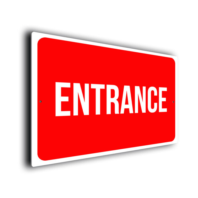 Red Entrance Sign