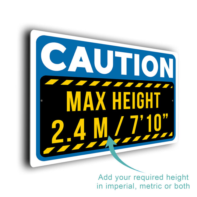 Max Height Sign MHS285-Blue Custom Height Restriction Sign