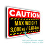 Custom Weight Restriction Sign