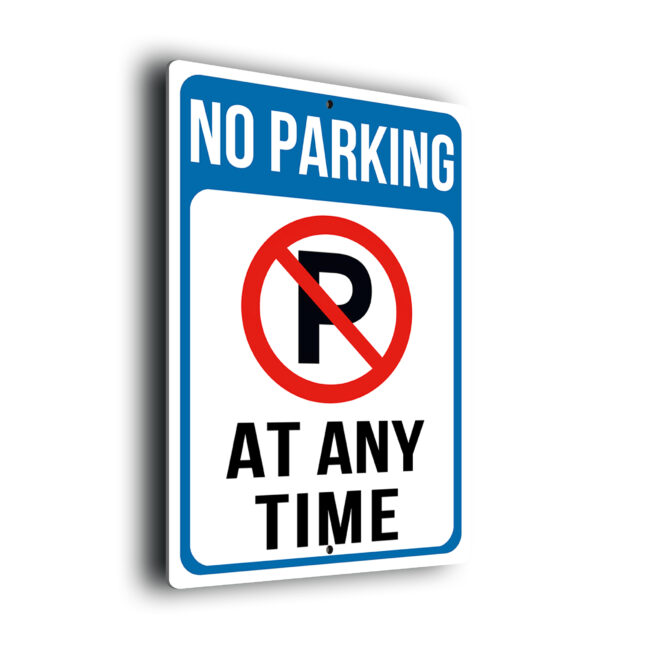 No Parking At Any Time Sign NPAT269-Blue No Parking At Any Time Sign