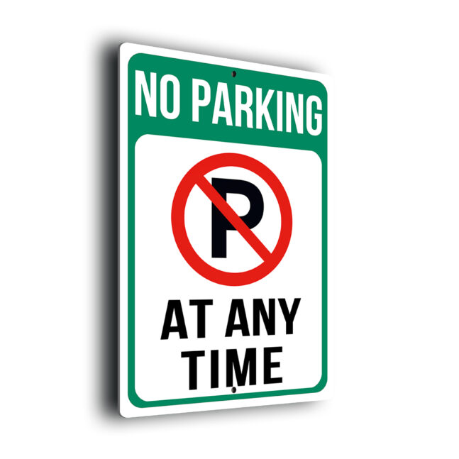 No Parking At Any Time Sign NPAT269-Green No Parking At Any Time Sign