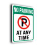 No Parking At Any Time Sign