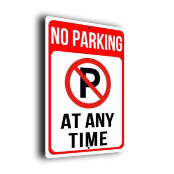 No Parking At Any Time Sign