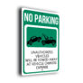 No Parking Sign, Unauthorized Vehicles Towed