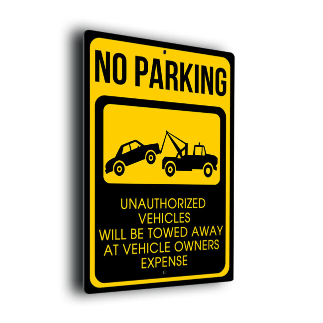 No Parking Sign with Towing Notice NPTA267-Yellow No Parking Sign, Unauthorized Vehicles Towed