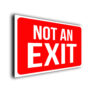 Red Not Exit Sign