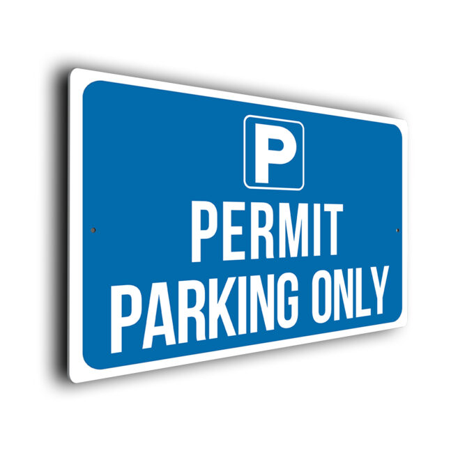 Permit Parking Only Sign