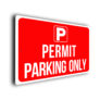 Permit Parking Only Sign