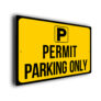 Permit Parking Only Sign