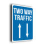 Two Way Traffic Sign