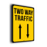 Two Way Traffic Sign